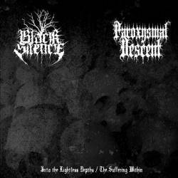 Paroxysmal Descent : Into the Lightless Depths - the Suffering Within